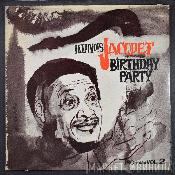 Illinois Jacquet - Birthday Party Vol. 2