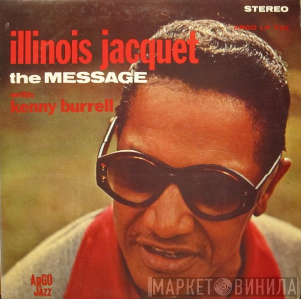 Illinois Jacquet  - The Message