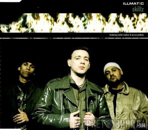 Illmat!c Featuring Xavier Naidoo & Moses Pelham  - Skillz