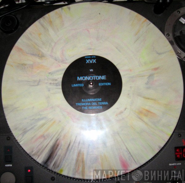 Illuminatae - XVX vs. Monotone: Tremora Del Terra The Remixes