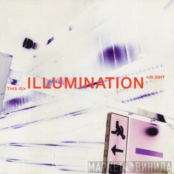 Illumination  - This Is Illumination