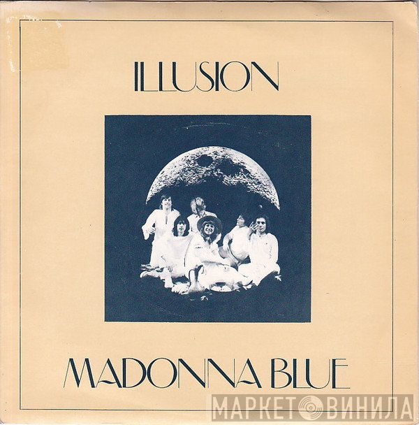 Illusion  - Madonna Blue