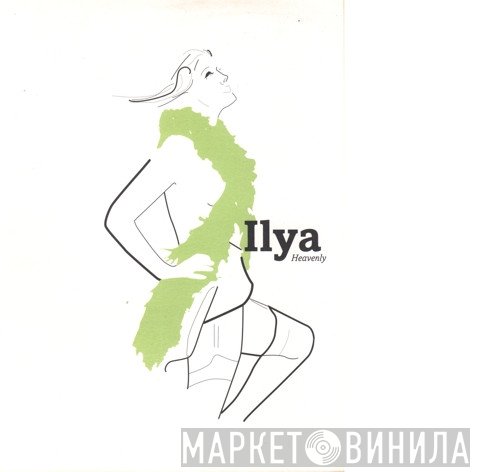 Ilya - Heavenly