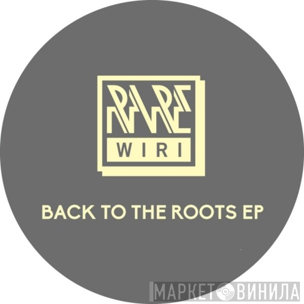 Ilya Santana / Rayko  - Back To The Roots EP
