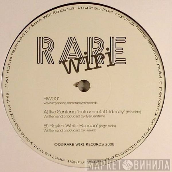 Ilya Santana, Rayko - Instrumental Odissey / White Russian