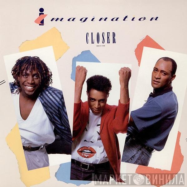 Imagination  - Closer