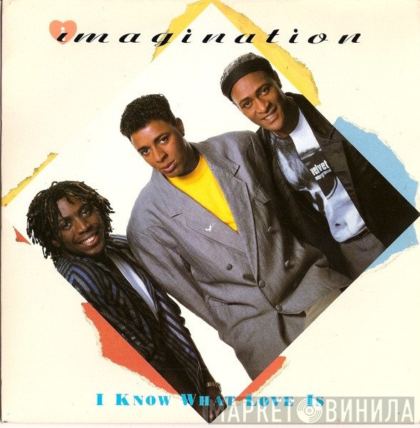 Imagination - I Know What Love Is