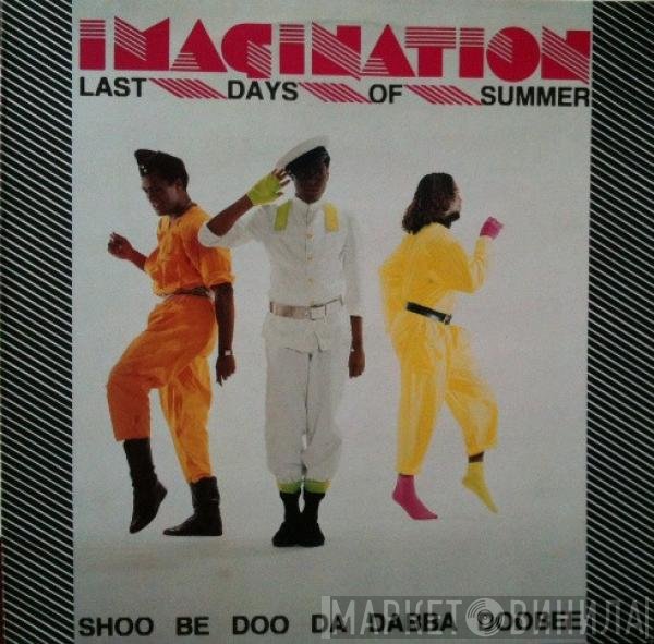 Imagination  - Last Days Of Summer