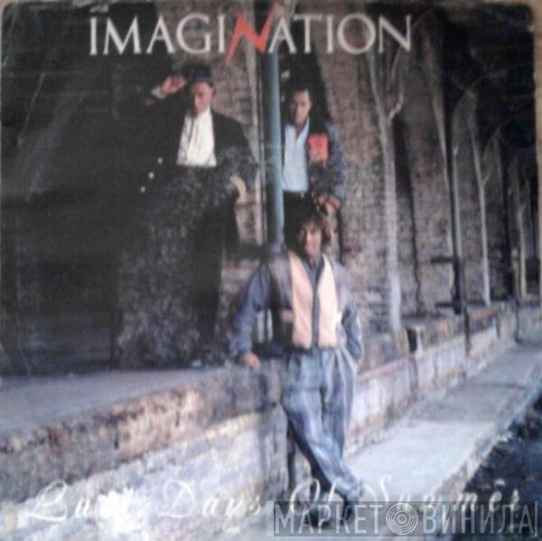 Imagination  - Last Days Of Summer