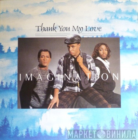 Imagination - Thank You My Love