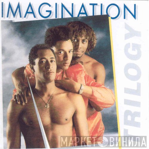 Imagination  - Trilogy