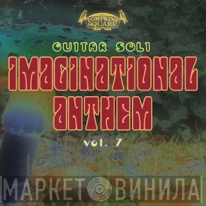  - Imaginational Anthem Vol. 7
