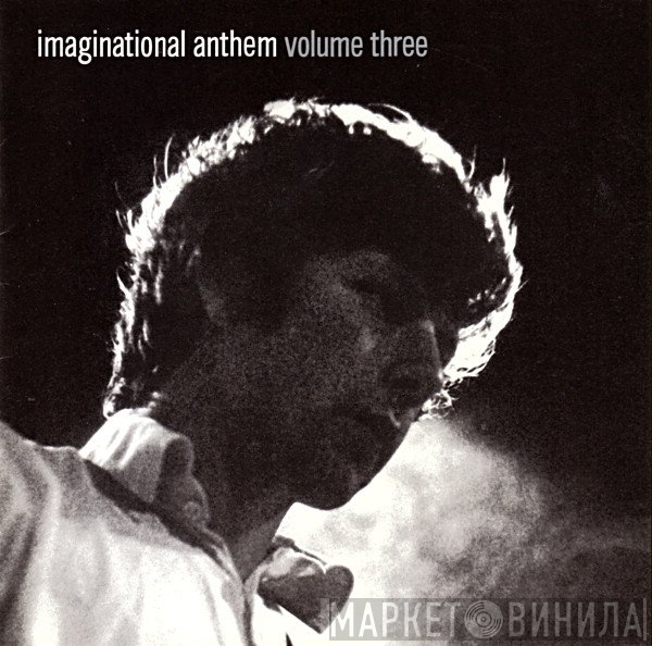  - Imaginational Anthem Volume Three