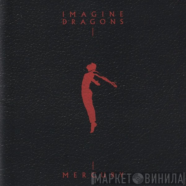Imagine Dragons - Mercury - Acts 1 & 2