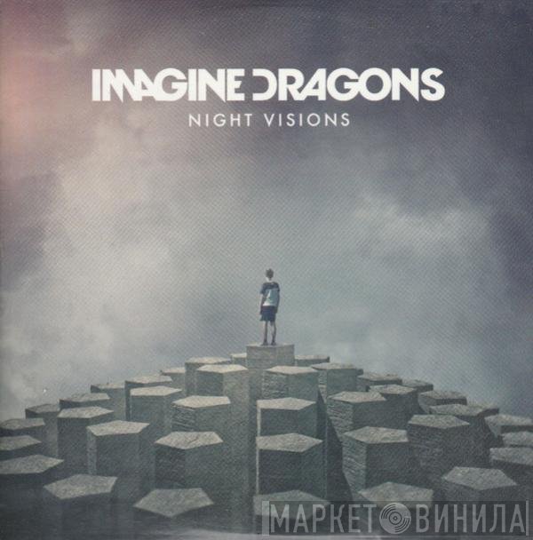 Imagine Dragons  - Night Visions