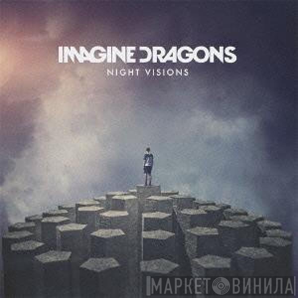 Imagine Dragons  - Night Visions