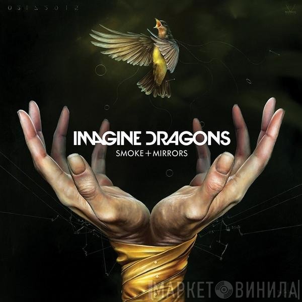 Imagine Dragons  - Smoke + Mirrors