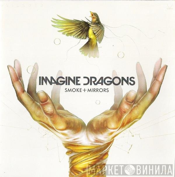 Imagine Dragons  - Smoke + Mirrors