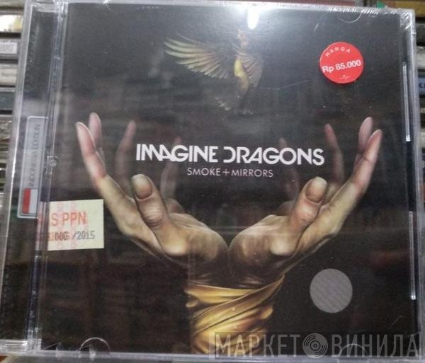 Imagine Dragons  - Smoke + Mirrors