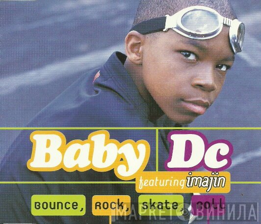 Imajin, Baby DC - Bounce, Rock, Skate, Roll