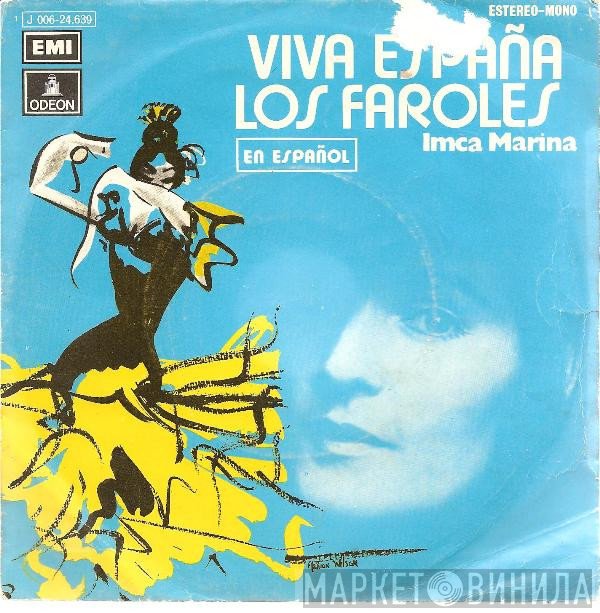 Imca Marina - Viva España / Los Faroles (En Español)