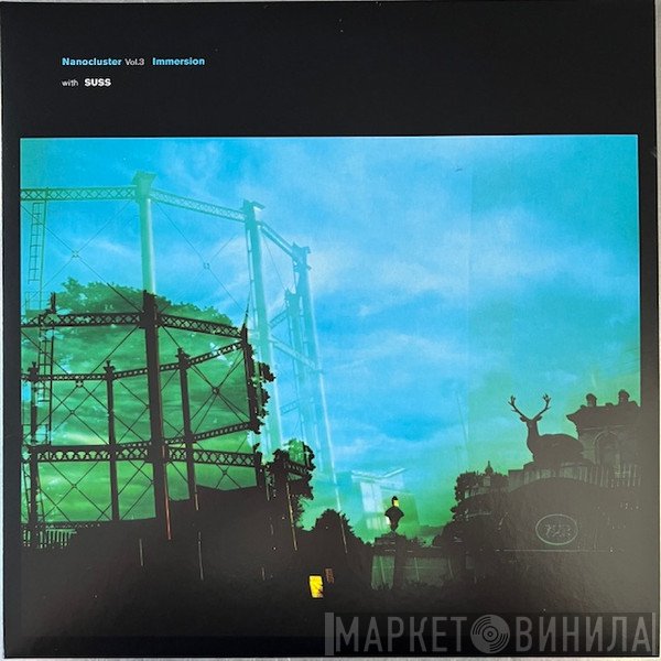 Immersion , Suss  - Nanocluster Vol. 3