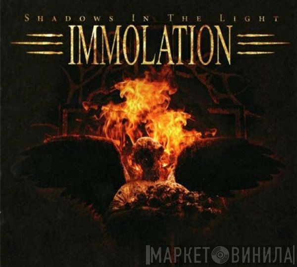Immolation  - Shadows In The Light