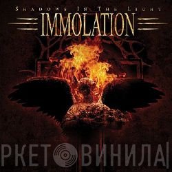 Immolation  - Shadows In The Light