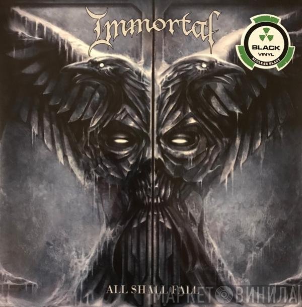 Immortal  - All Shall Fall