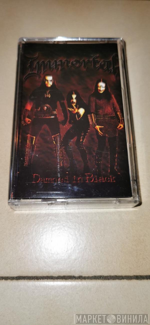 Immortal  - Damned In Black