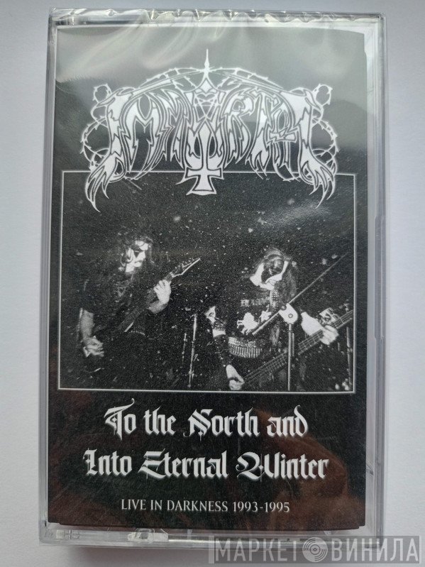 Immortal - To The North And Into Eternal Winter (Live In Darkness 1993-1995)
