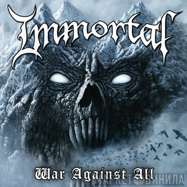 Immortal - War Against All