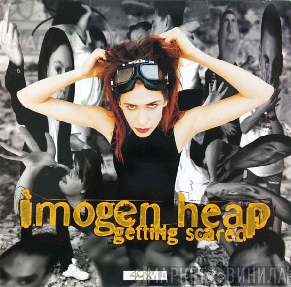 Imogen Heap  - Getting Scared