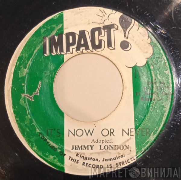 Impact All Stars, Jimmy London - It's Now Or Never / It's Now Or Never (Version)
