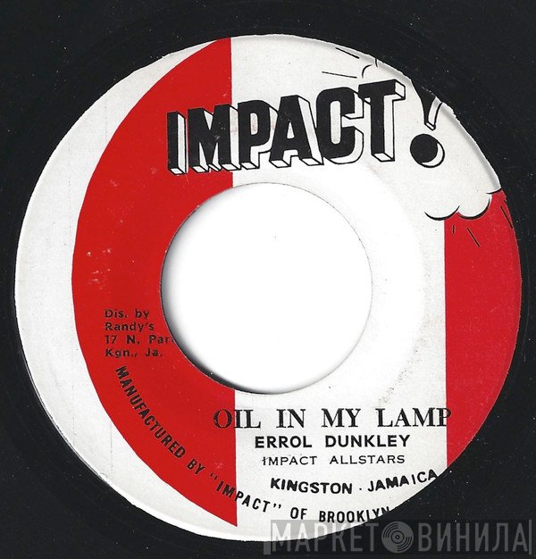 Impact All Stars, Errol Dunkley - Oil In My Lamp