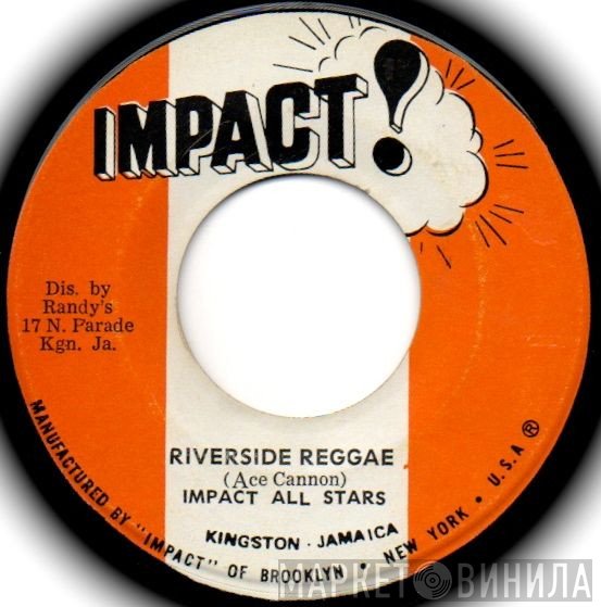 Impact All Stars - Riverside Reggae