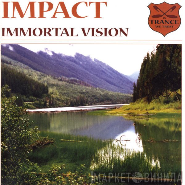 Impact - Immortal Vision