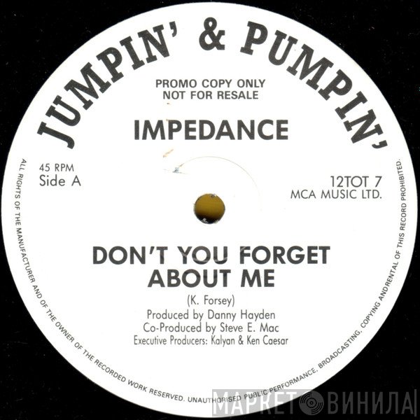 Impedance - Don't You Forget About Me