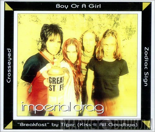 Imperial Drag - Boy Or A Girl