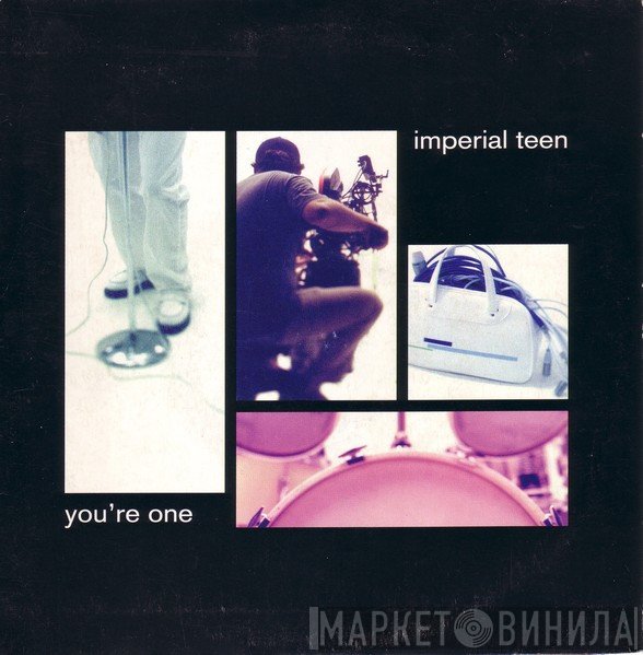 Imperial Teen - You're One