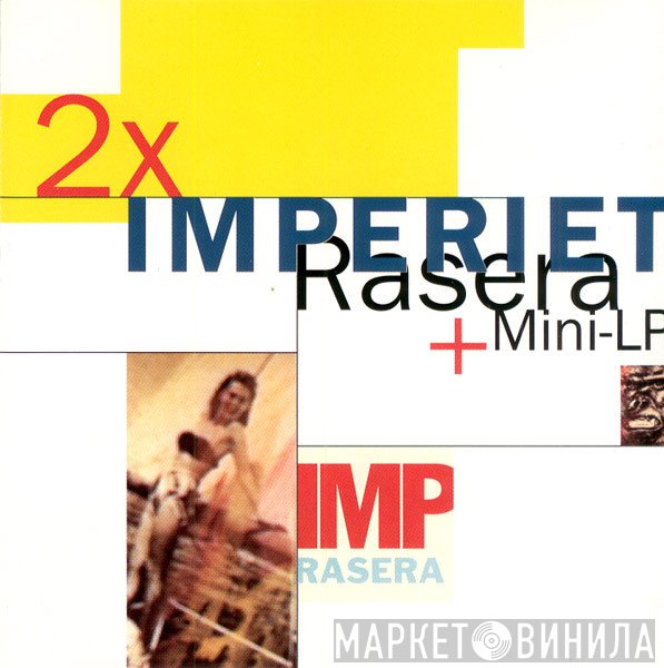 Imperiet  - Rasera + Mini-LP