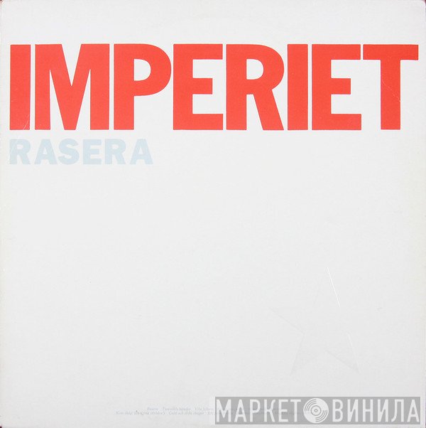Imperiet  - Rasera
