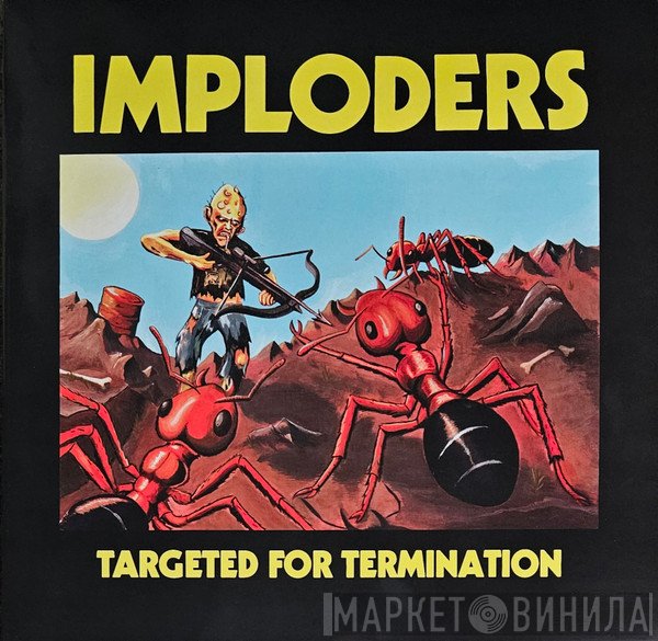Imploders  - Targeted For Termination
