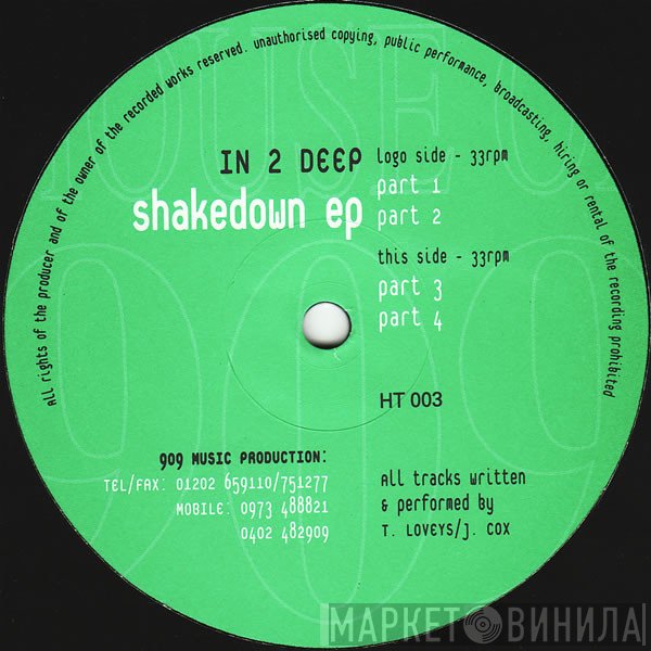 In 2 Deep  - Shakedown EP