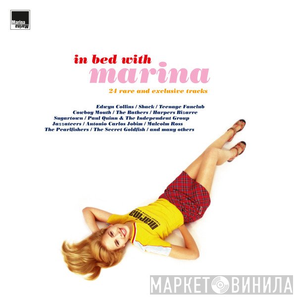  - In Bed With Marina