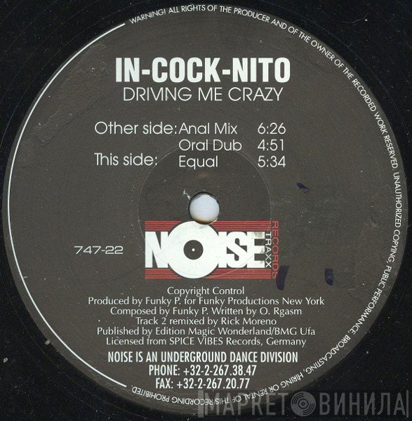 In-Cock-Nito - Driving Me Crazy
