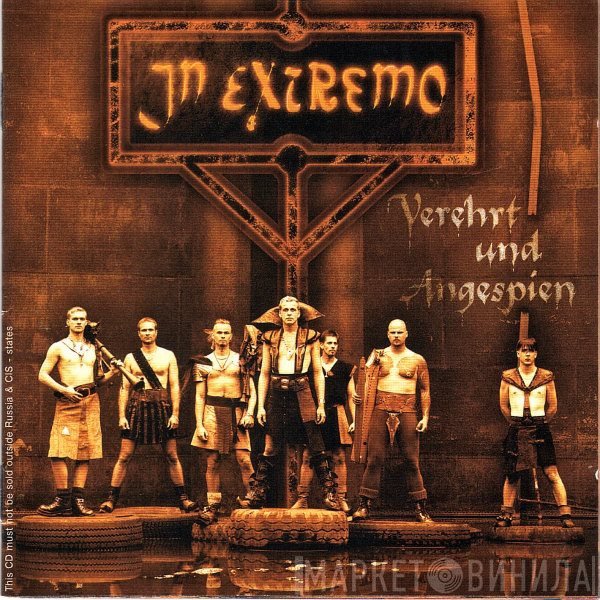 In Extremo - Verehrt Und Angespien