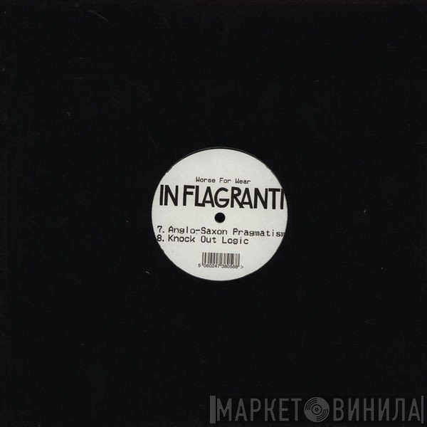 In Flagranti - Worse For Wear