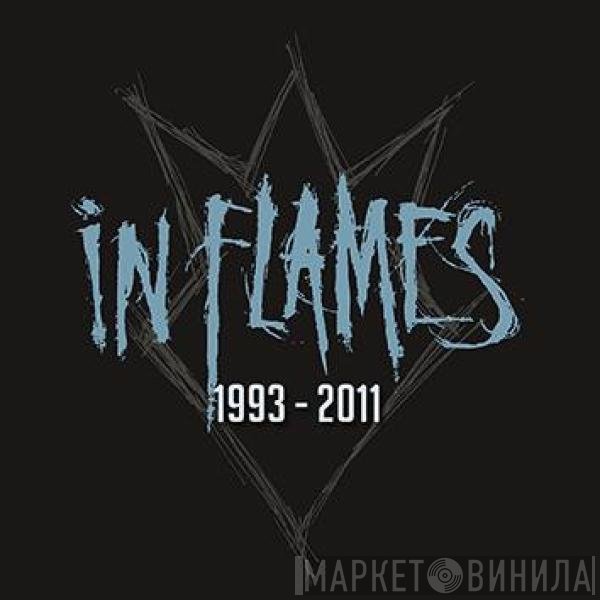 In Flames  - 1993 - 2011