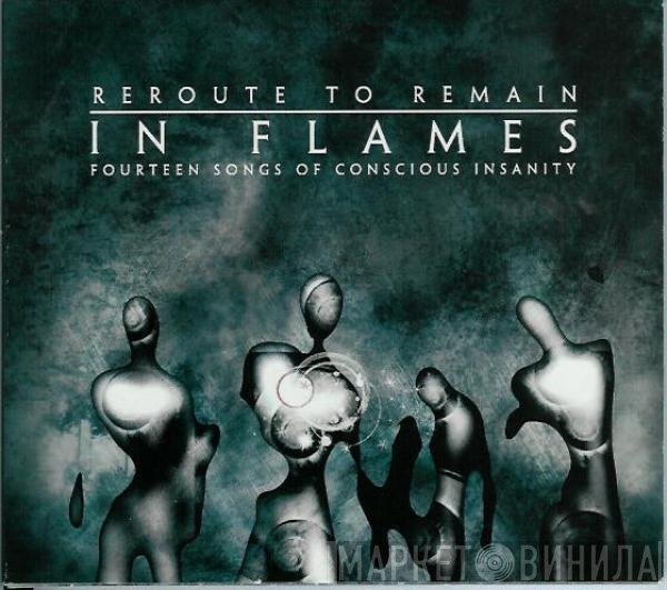 In Flames - Reroute To Remain